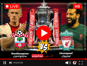 مشاهدة مباراة ليفربول وساوثهامبتون بث مباشر كأس الاتحاد الإنجليزي 2024 الجولة الخامسة